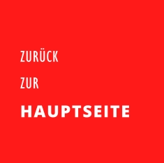 ZURÜCK ZUR  HAUPTSEITE